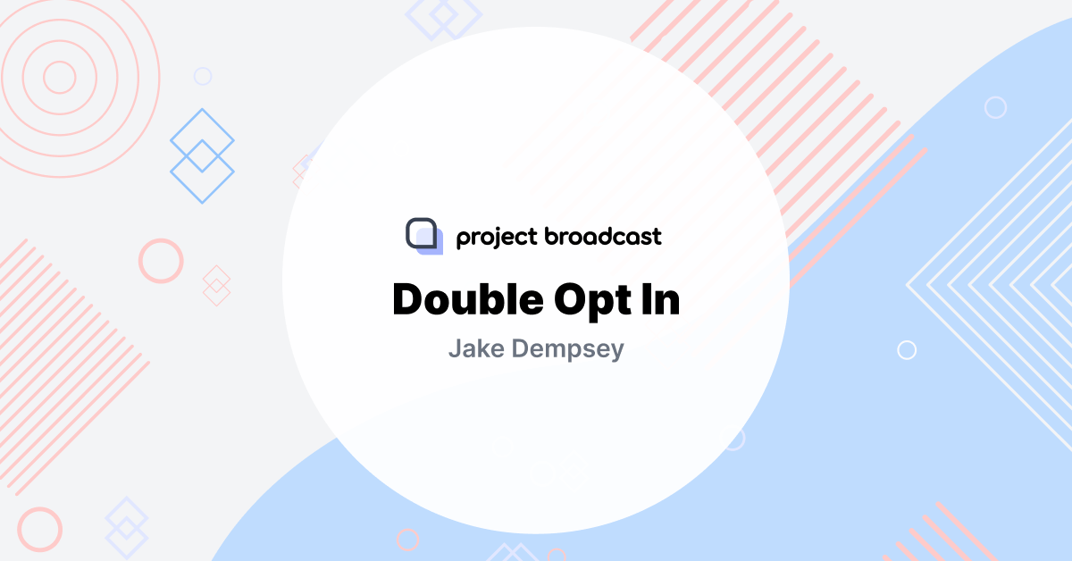 Double Opt In