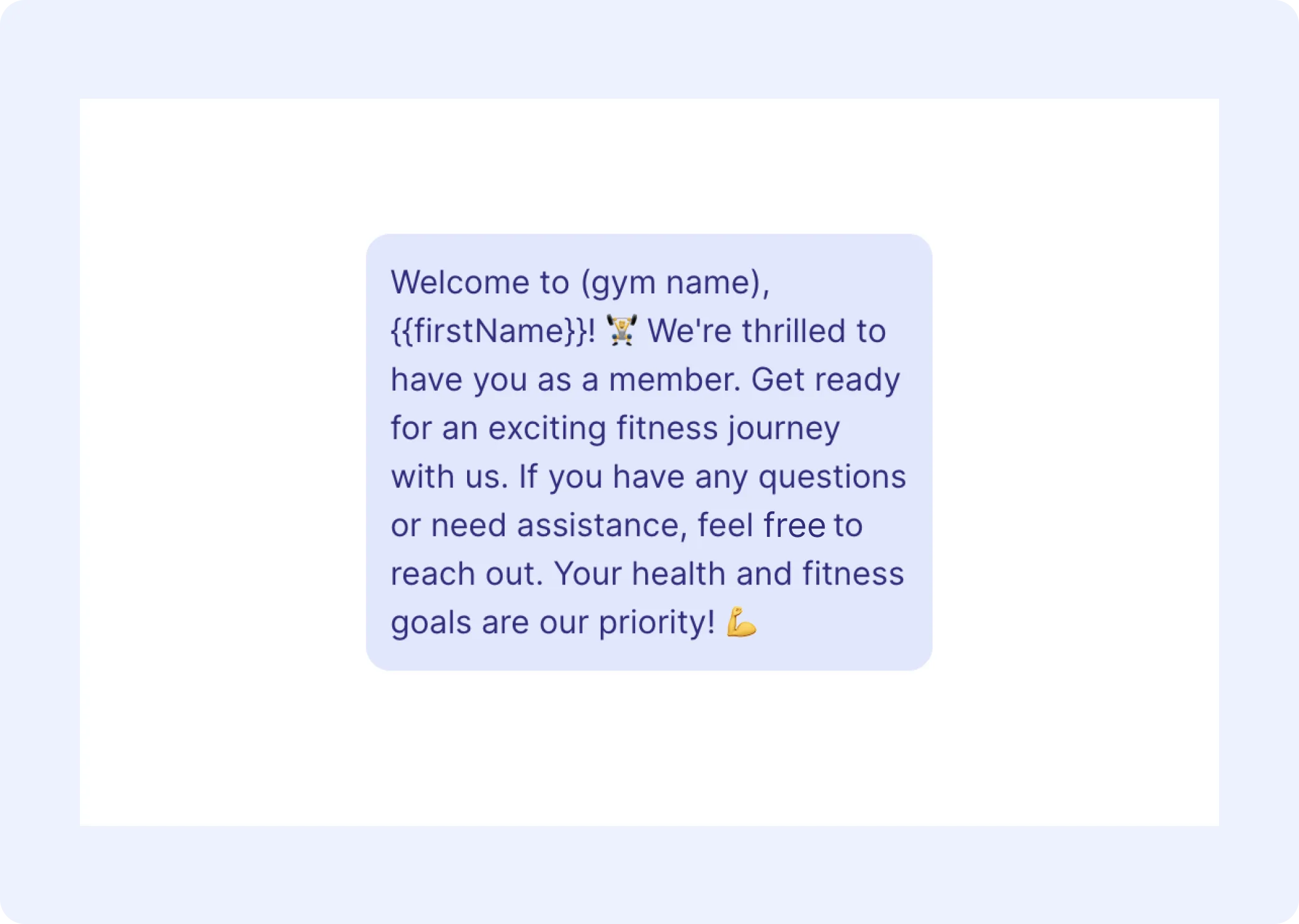 A welcome message uses a first-name dynamic field to personalize the greeting.