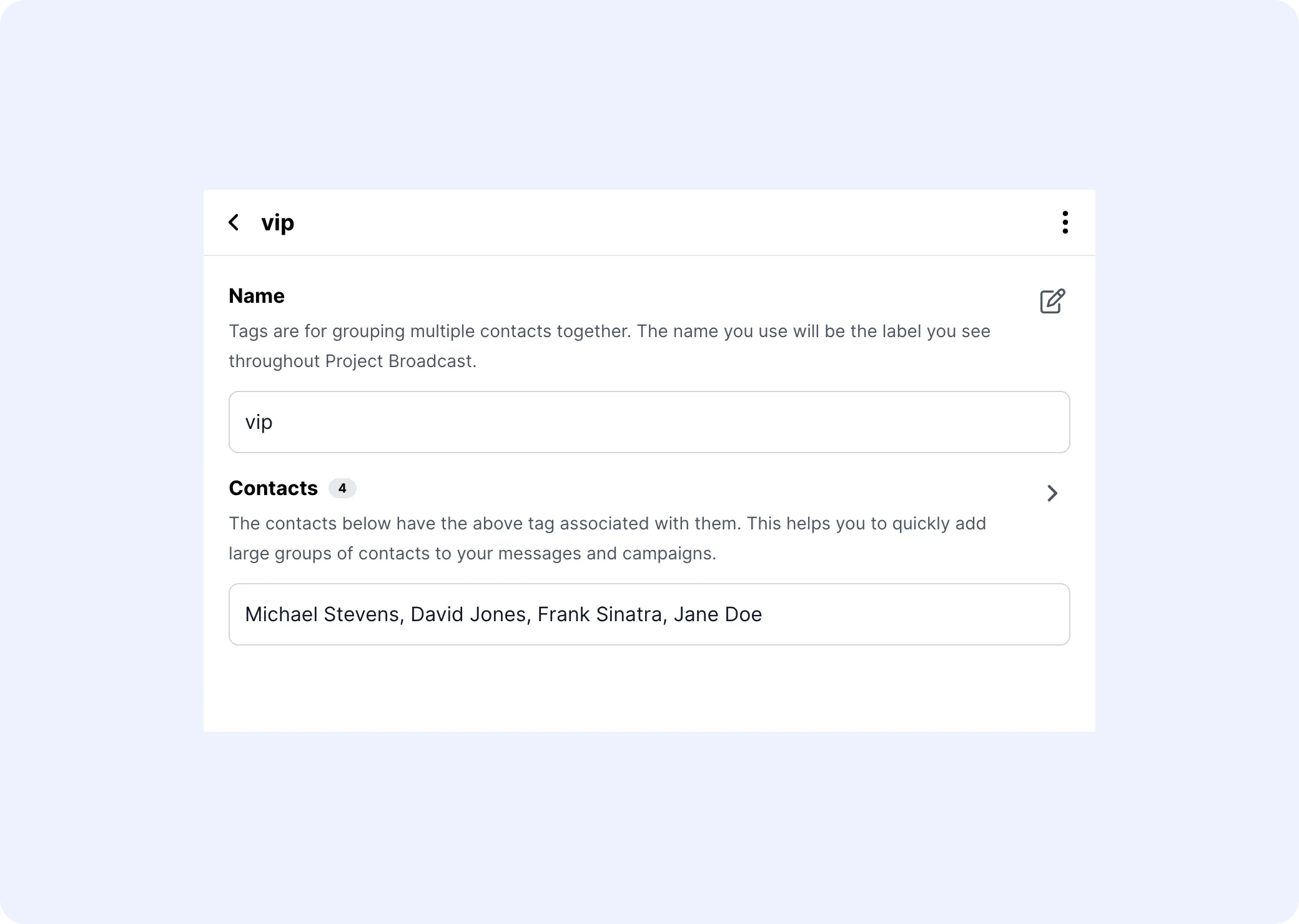 A contact tag groups multiple people for quick access and targeted messaging.