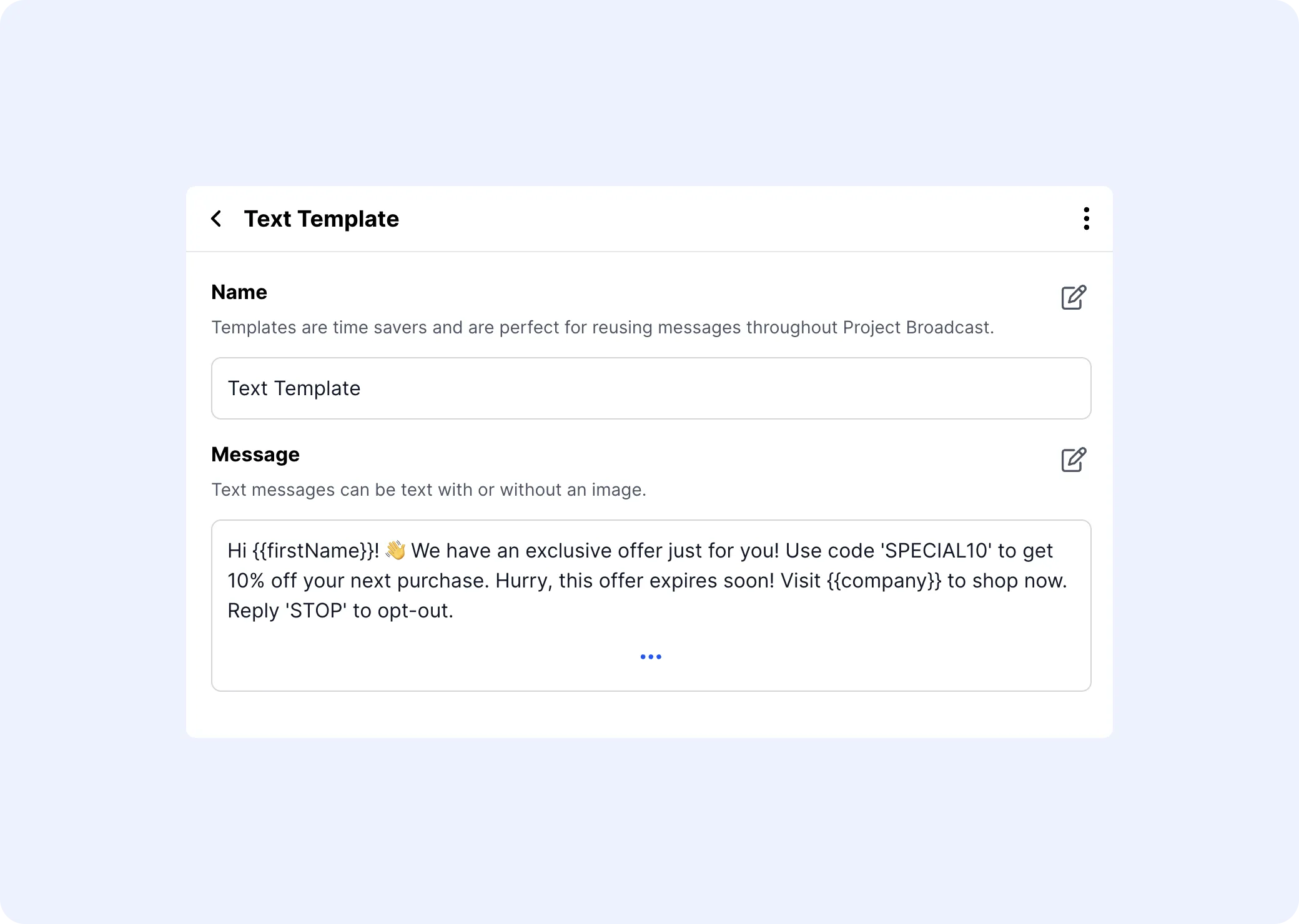Reusable text template with a name and personalized message.