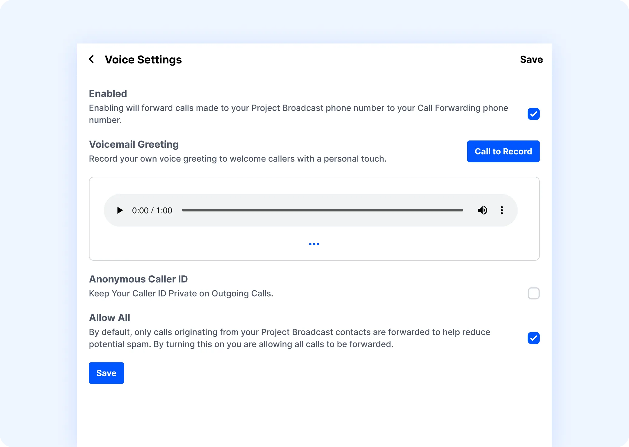 Voice settings for voicemail greeting, anonymous caller ID, and call forwarding.
