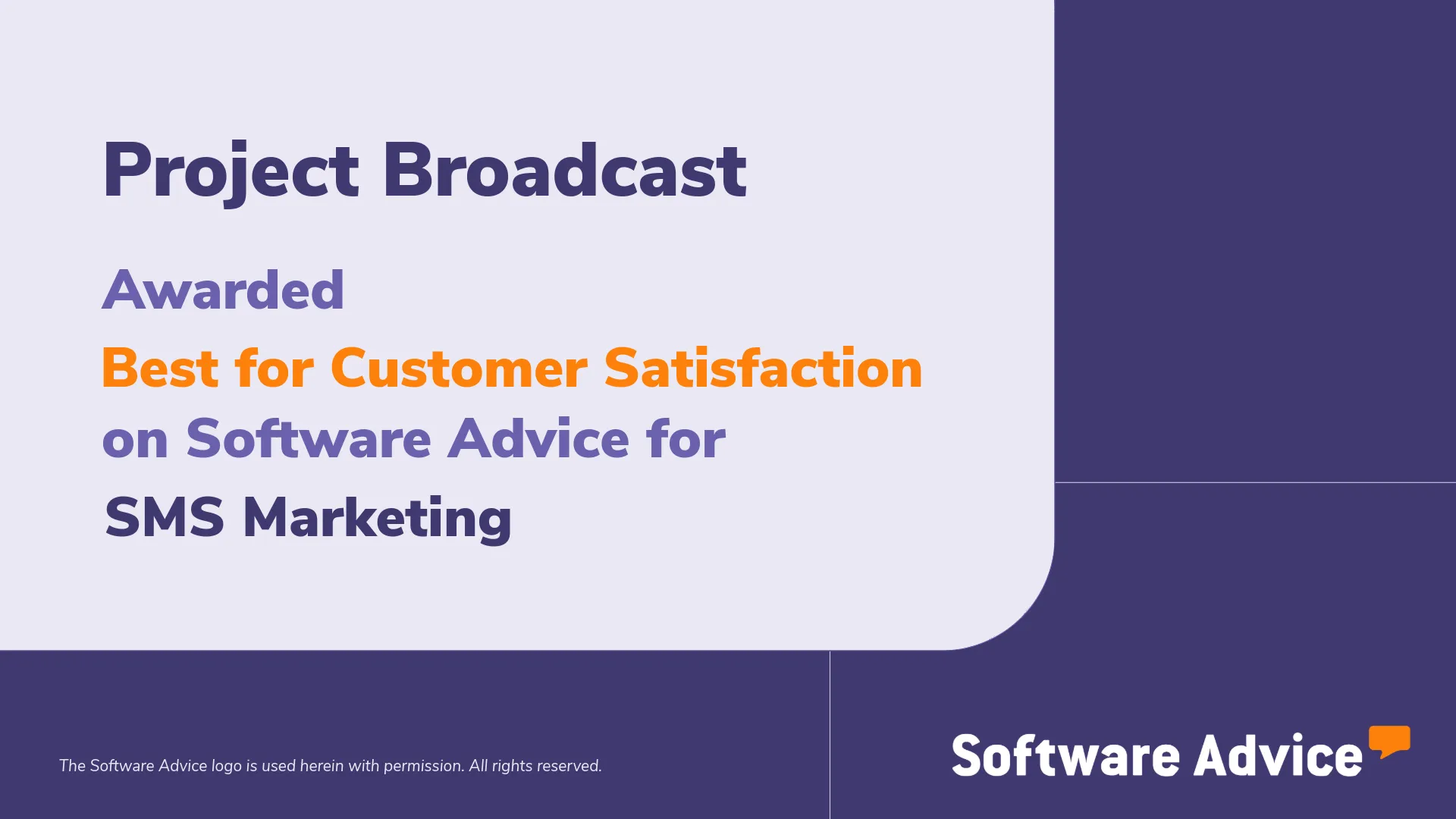 Project Broadcast Recognized for Customer Satisfaction in the SMS Marketing Category